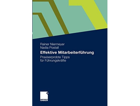 Livro Effektive Mitarbeiterführung Praxiserprobte Tipps für Führungskräfte German Edition de Rainer Niermeyer e Nadia Postall (Alemão)