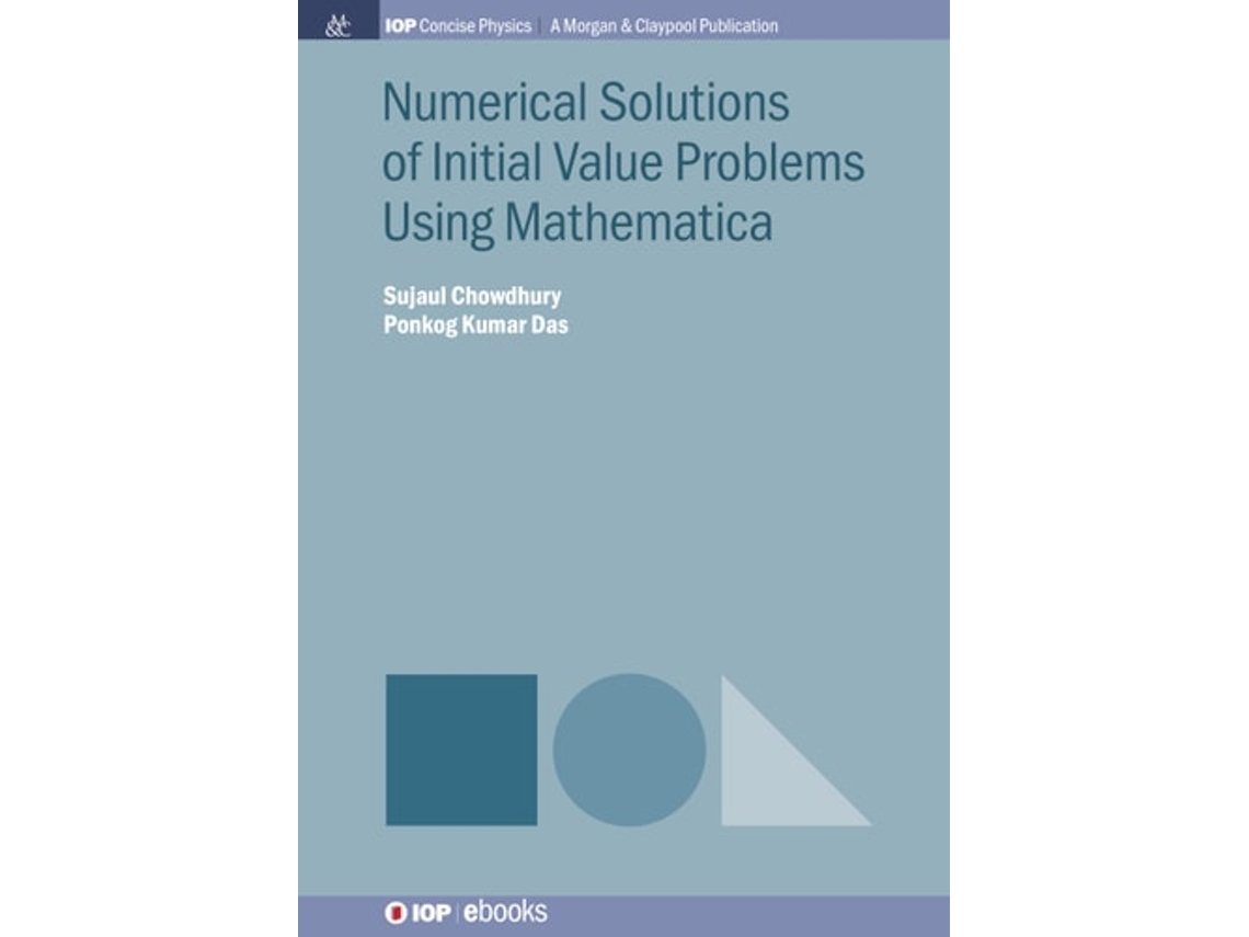 Livro Numerical Solutions Of Initial Value Problems Using Mathematica De Sujaul Chowdhury E Ponkog Kumar Das (inglês)