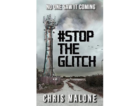 Livro stoptheglitch de Chris Malone (Inglês)