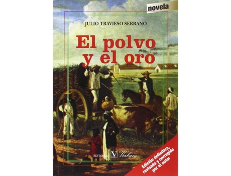 Livro El Polvo Y El Oro de Julio Travieso (Espanhol)