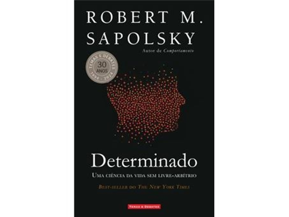 Livro Determinado de Robert M Sapolsky (Português)