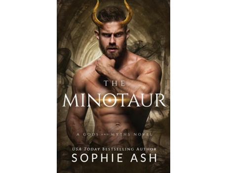 Livro The Minotaur A Gods And Myths Novel De Sophie Ash (inglês)
