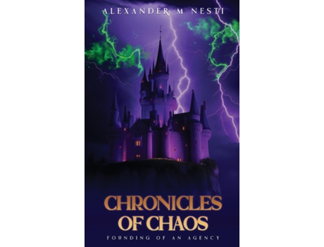 Livro The Chronicles of Chaos de Alexander Nesti (Inglês)