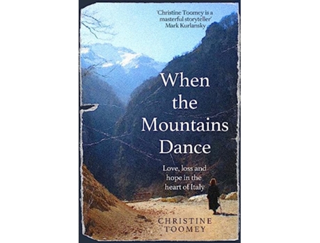 Livro When the Mountains Dance de Christine Toomey (Inglês - Capa Dura)