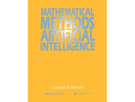 Livro Mathematical Methods in Artificial Intelligence de Edward A. Bender (Inglês)