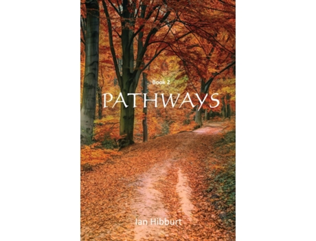 Livro Pathways Book 2 De Ian Hibburt (inglês)
