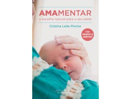 Livros Horizonte Livro Amamentar - A escolha certa para o seu filho