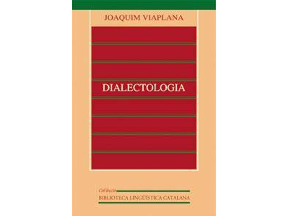 Livro Dialectologia de Joaquim Viaplana Lleonart (Espanhol)
