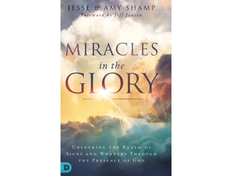 Livro Miracles in the Glory Amy Shamp, Jesse Shamp (Inglês)