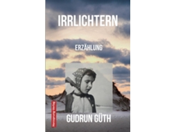 Livro Irrlichtern Erzählung de Gudrun Güth (Inglês)