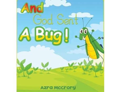 Livro And God Sent A Bug de Azra McCrory (Inglês - Capa Dura)
