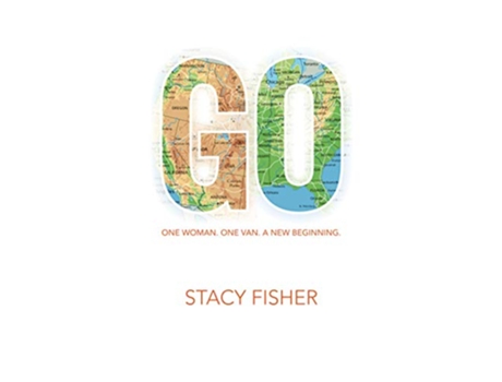 Livro Go One Woman One Van A New Beginning de Fisher Stacy (Inglês)