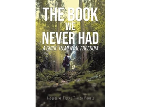 Livro The Book We Never Had De Jacqueline Filene Taylor Powell (inglês)