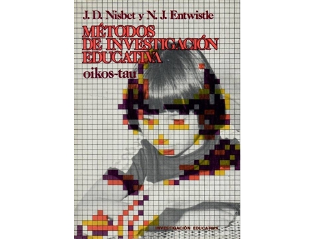 Livro Métodos De Investigación Educativa de J. D. Nisbet (Espanhol)