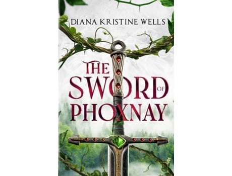Livro The Sword of Phoxnay de Wells, Diana et al. (Inglês)