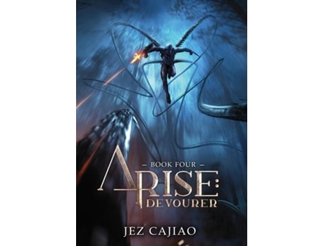 Livro Arise Devourer de Jez Cajiao (Inglês)