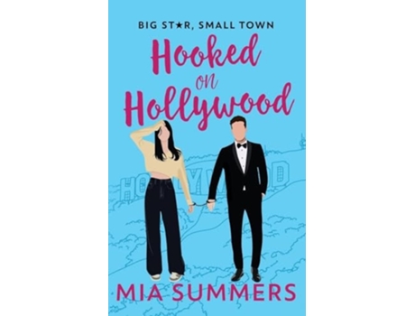 Livro Hooked on Hollywood de Mia Summers (Inglês)
