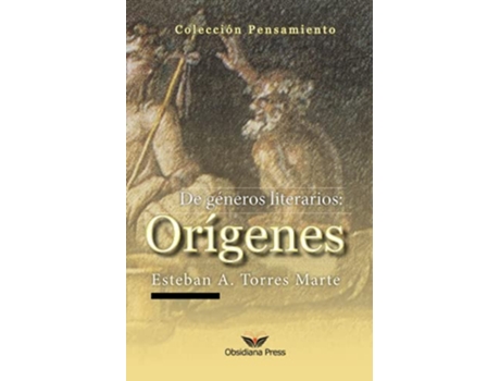 Livro De géneros literarios orígenes Spanish Edition de Esteban A Torres Marte (Espanhol)