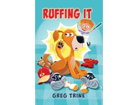 Livro Ruffing It De Greg Trine (inglês)