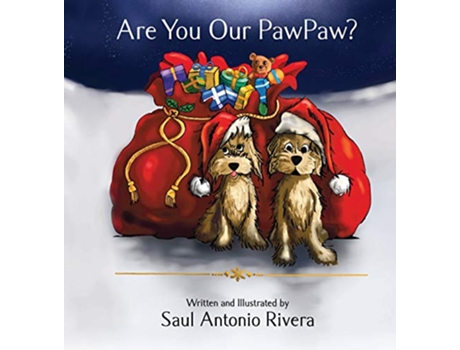 Livro Are You Our PawPaw de Saul A Rivera (Inglês)
