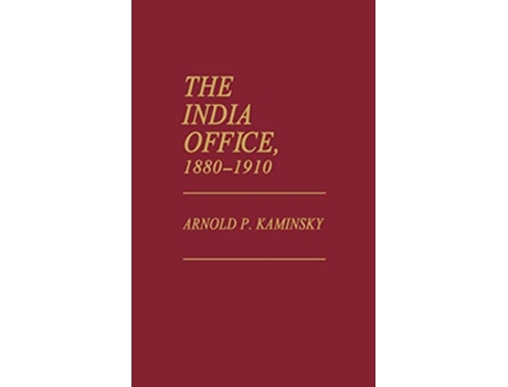 Livro India Office, 18801910 de Arnold P Kaminsky (Inglês - Capa Dura)