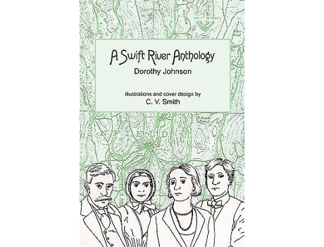 Livro A Swift River Anthology de Director School of Art and Art History Dorothy Johnson (Inglês)