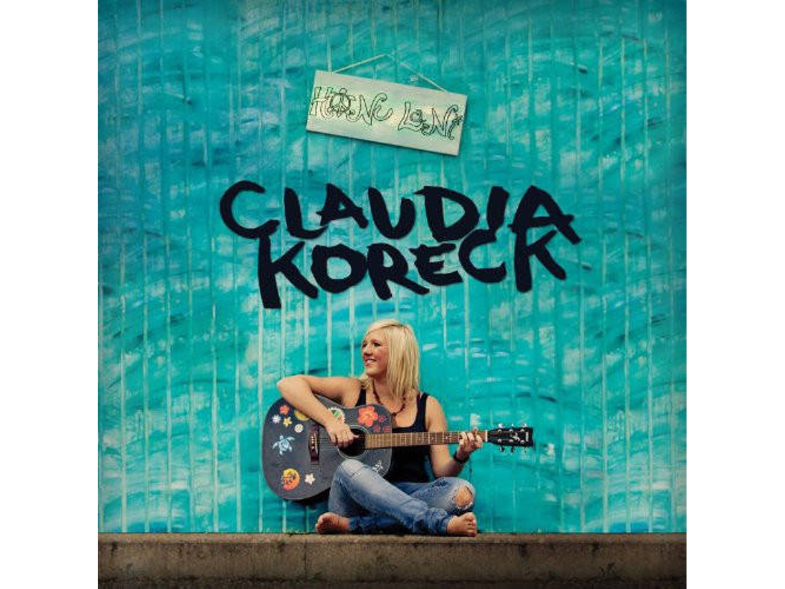 CD Claudia Koreck - Honour - Valour - Pride (1CDs)
