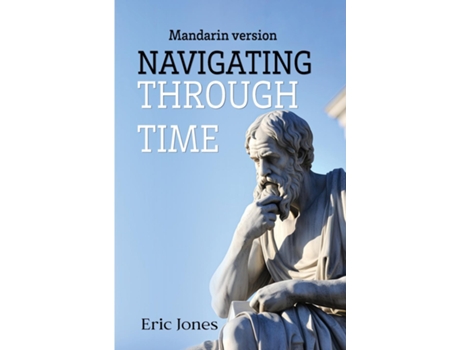 Livro Navigating Through Time de Eric Jones (Inglês)