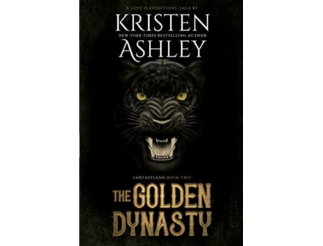 Livro The Golden Dynasty de Kristen Ashley (Inglês)