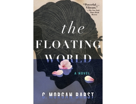 Livro The Floating World de C Morgan Babst (Inglês)