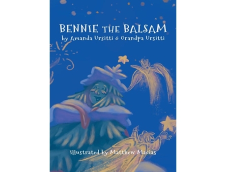 Livro Bennie The Balsam De Amanda Ursitti (inglês - Capa Dura)
