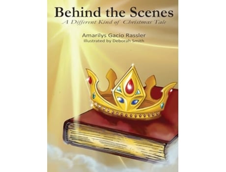 Livro Behind the Scenes de Amarilys G Rassler e Deborah Smith (Inglês - Capa Dura)