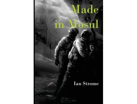 Livro Made in Mosul de Ian Strome (Inglês)