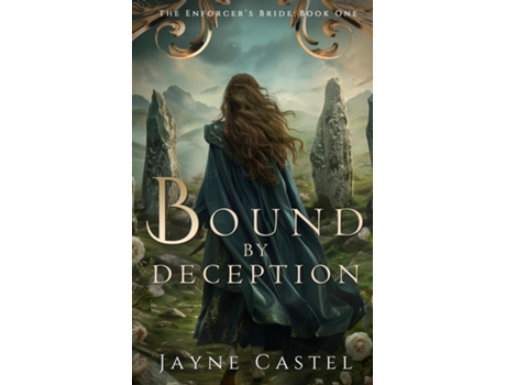 Livro Bound by Deception A Fantasy Romance de Jayne Castel (Inglês)