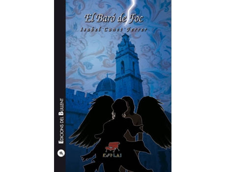 Livro El Baró Del Foc de Isabel Canet Ferrer (Catalão)