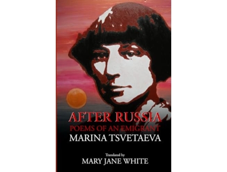 Livro After Russia Poems by Marina Tsvetaeva de Marina Tsvetaeva (Inglês)