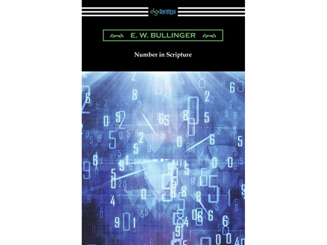 Livro Number in Scripture de E W Bullinger (Inglês)