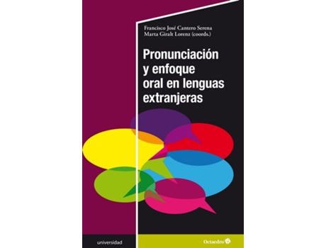 Livro Pronunciaciùn Y Enfoque Oral En Lenguas Extranjeras de Cantero Serena, Francisco José (Espanhol)