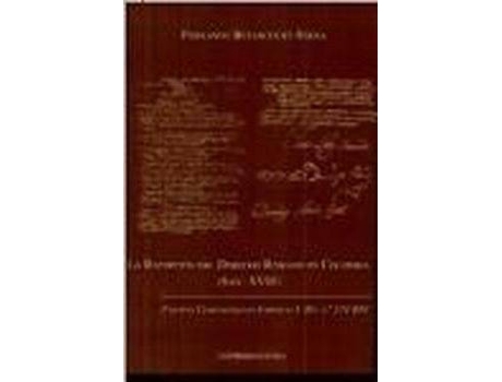 Livro La Recepcion del Derecho Romano En Colombia (Saec. XVIII) : Fuentes Codicologicas Juridicas I: Ms. No. 274 BNC de Fernando Betancourt-Serna (Inglês)