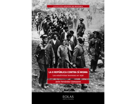 Livro La Ii República Contra Sí Misma de Javier Fernández Llamazares (Espanhol)