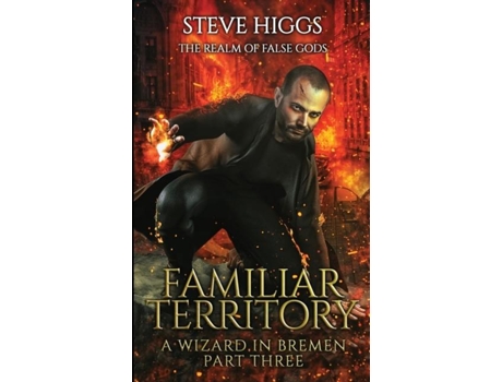 Livro Familiar Territory De Steve Higgs (inglês)