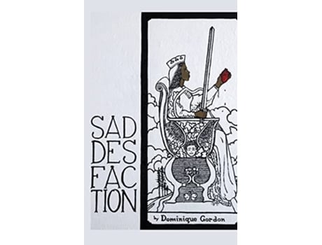 Livro Saddesfaction De Dominique Gordon (inglês)