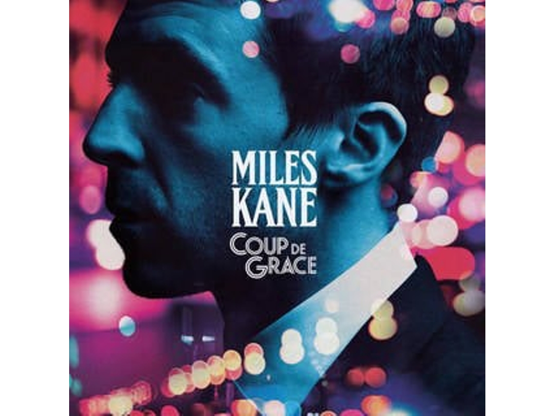 CD Miles Kane - Coup De Grace (1CDs)