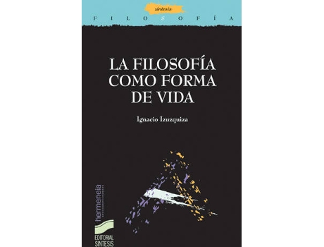 Livro Filosofia Como Forma De Vida de Vários Autores