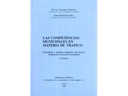 Livro Competencias Municipales En Materia De Trafico. de Navarrete Serrano e Manuel (Espanhol)