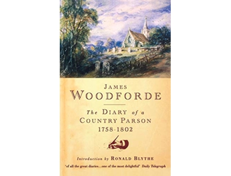 Livro Diary of a Country Parson 17581802 de James Woodforde (Inglês)
