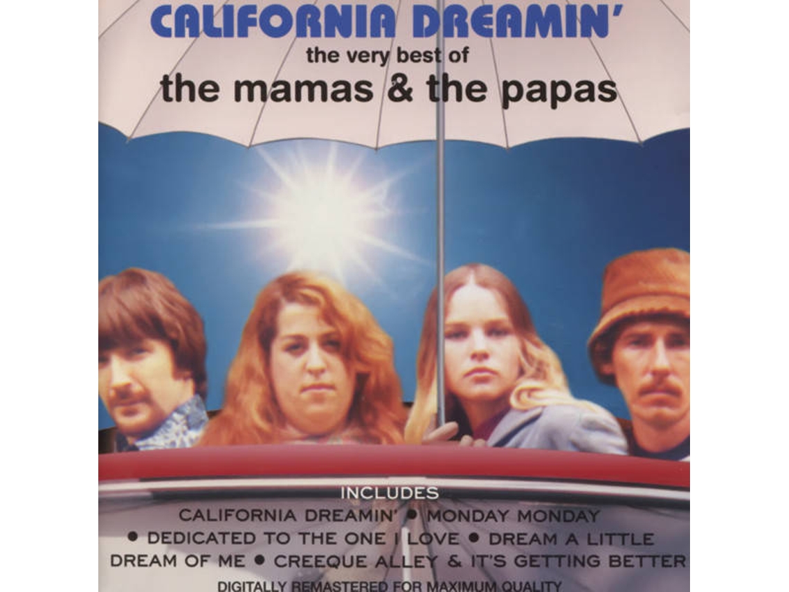 CD The Mamas & The Papas - California Dreamin' - California Dreamin' - The Greatest Hits Of The Mamas & The Papas (1CDs)