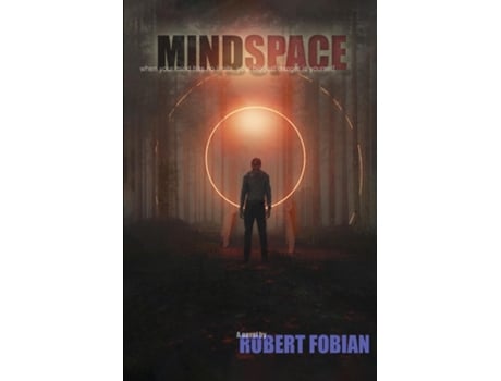 Livro Mindspace When Your Mind Has No Limits, Your Biggest Danger Is Yourself de Robert Fobian (Inglês)