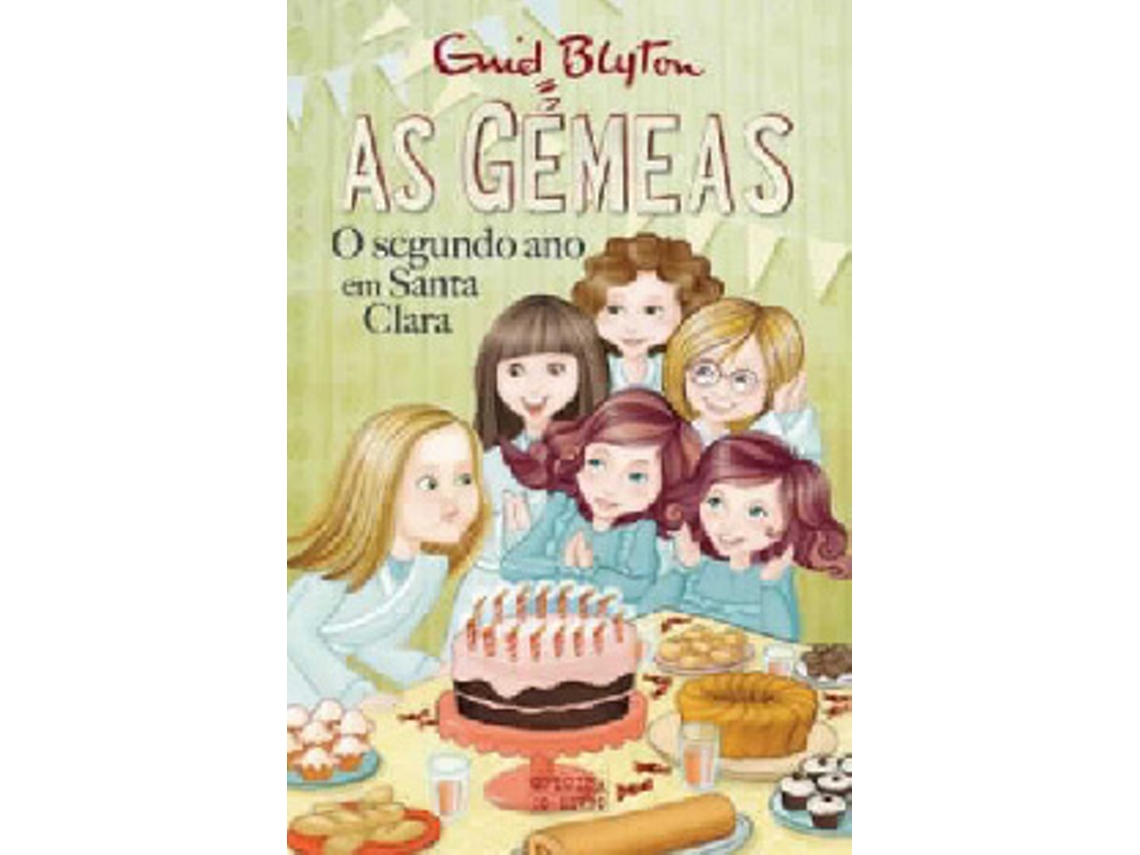 Livro As Gémeas: O Segundo Ano em Santa Clara de Enid Blyton