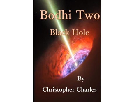 Livro Bodhi Two Black Hole De Christopher Charles (inglês)